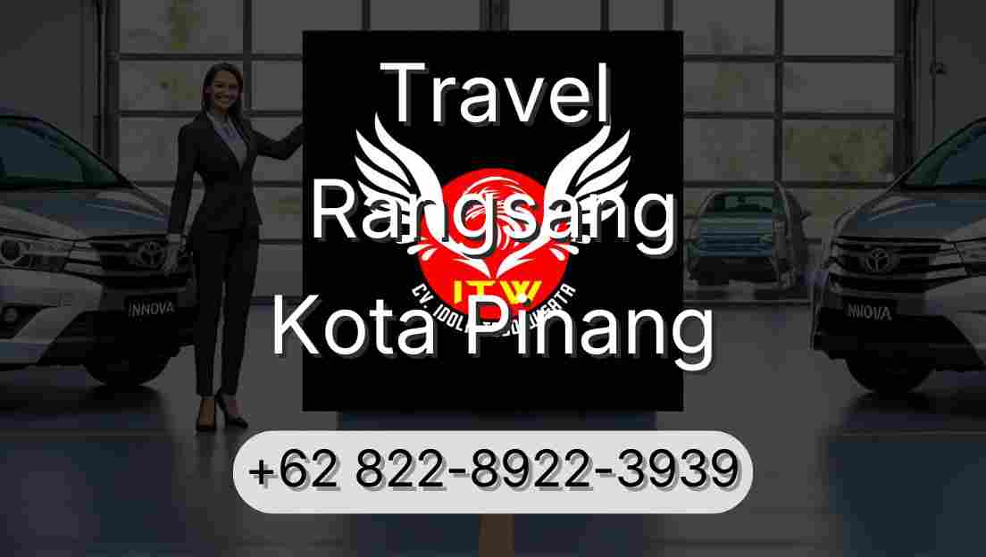 Travel Rangsang Kota Pinang