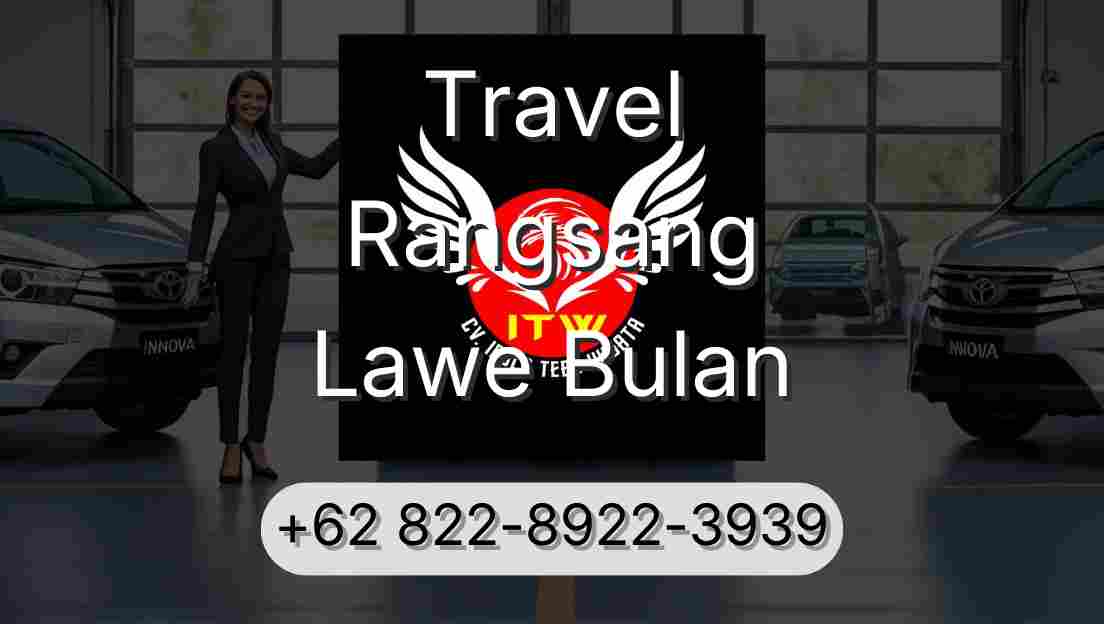 Travel Rangsang Lawe Bulan