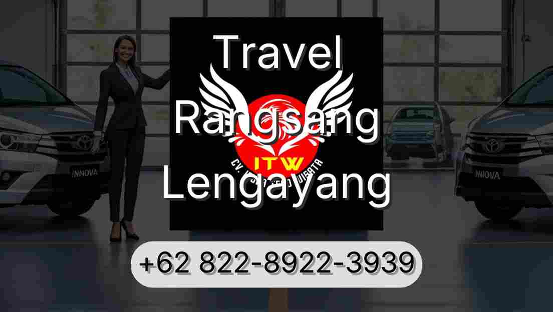 Travel Rangsang Lengayang