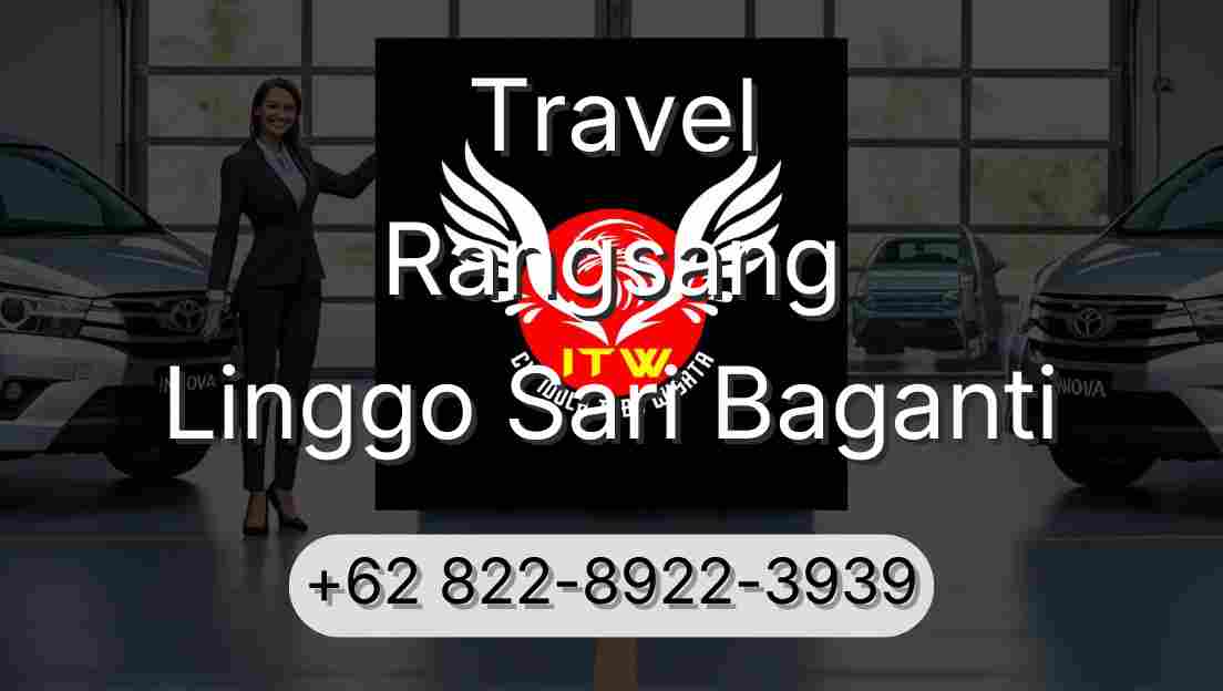 Travel Rangsang Linggo Sari Baganti
