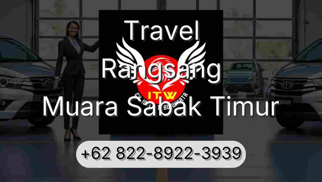 Travel Rangsang Muara Sabak Timur
