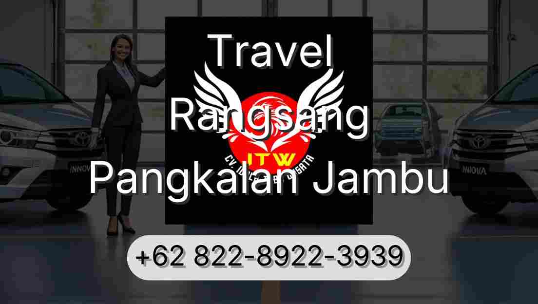 Travel Rangsang Pangkalan Jambu