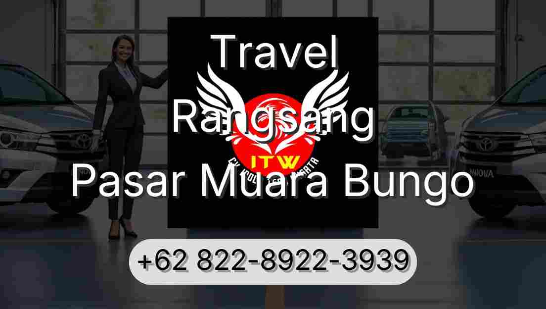 Travel Rangsang Pasar Muara Bungo