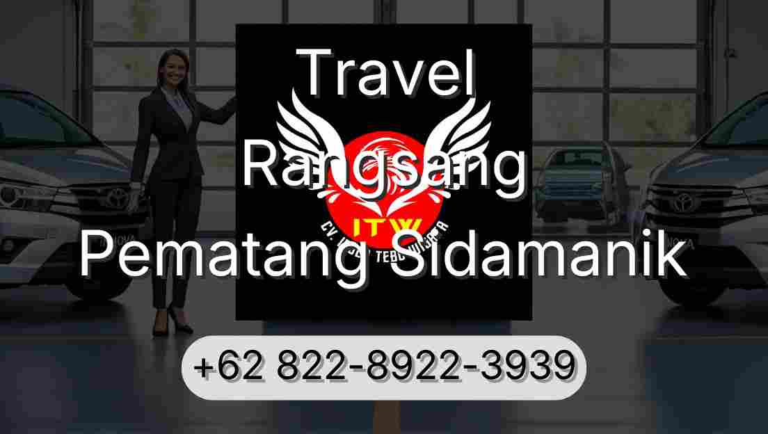 Travel Rangsang Pematang Sidamanik