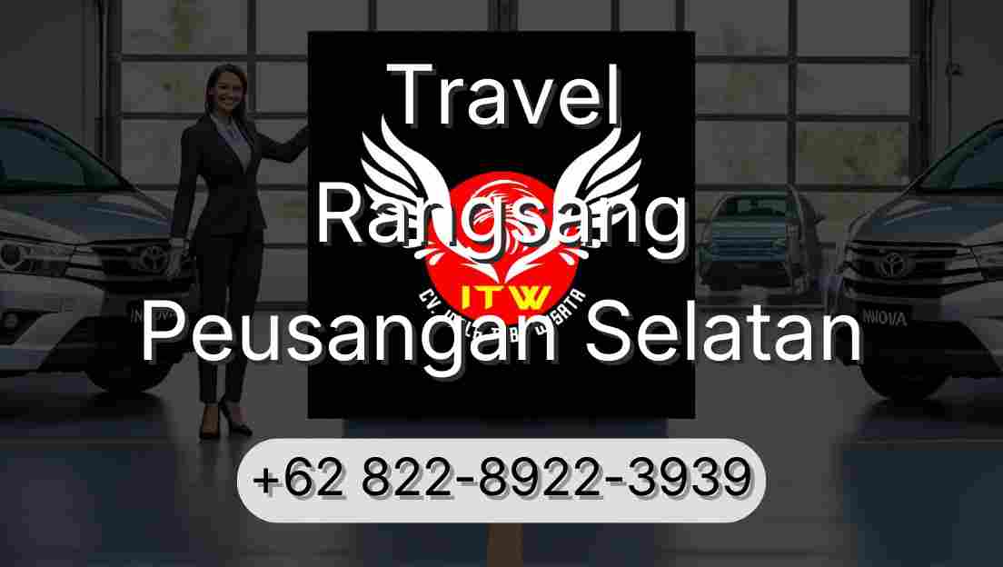 Travel Rangsang Peusangan Selatan
