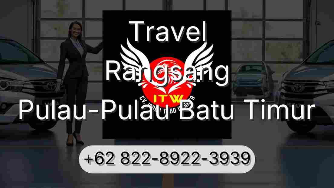 Travel Rangsang Pulau-Pulau Batu Timur