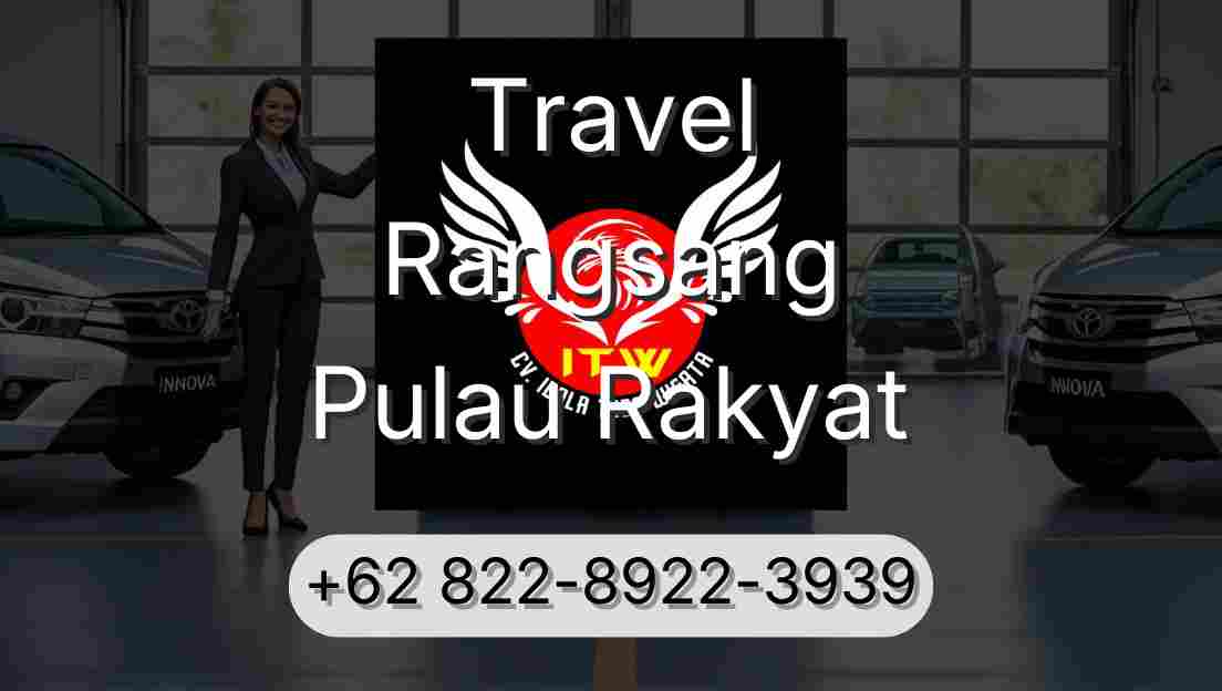 Travel Rangsang Pulau Rakyat