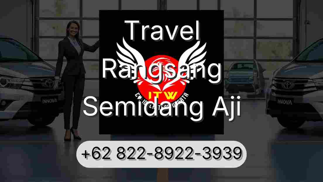 Travel Rangsang Semidang Aji