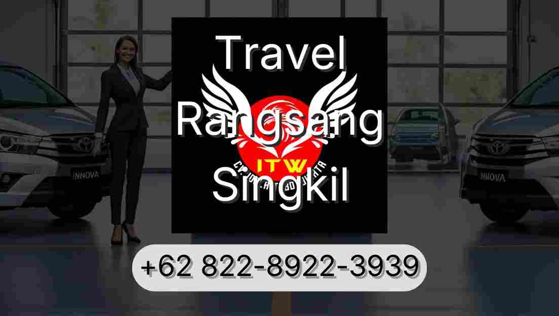 Travel Rangsang Singkil