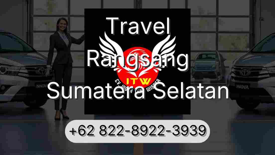 Travel Rangsang Sumatera Selatan