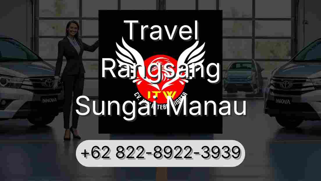 Travel Rangsang Sungai Manau