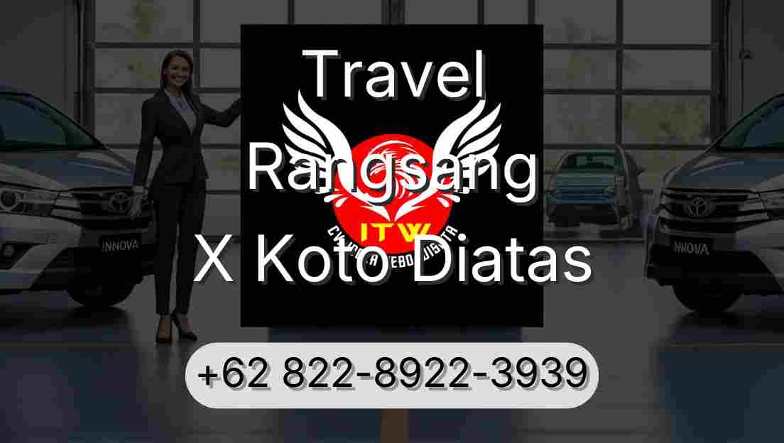 Travel Rangsang X Koto Diatas