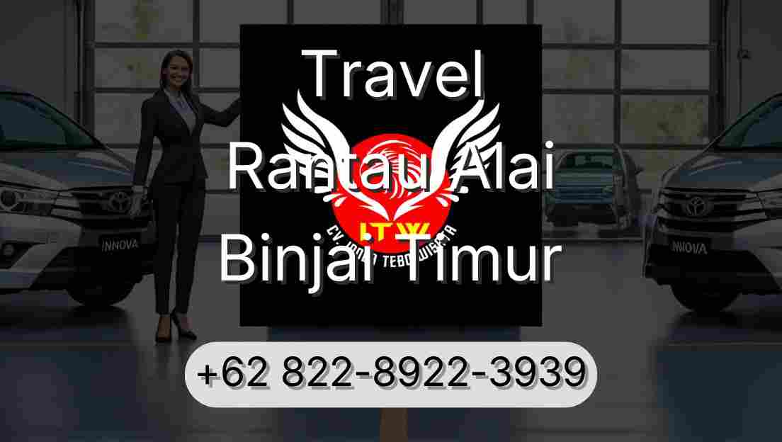 Travel Rantau Alai Binjai Timur