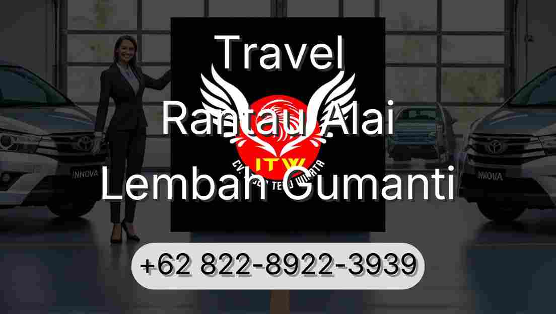 Travel Rantau Alai Lembah Gumanti