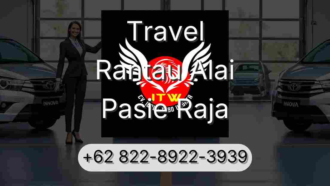 Travel Rantau Alai Pasie Raja