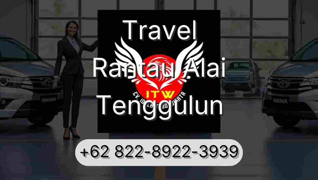 Travel Rantau Alai Tenggulun