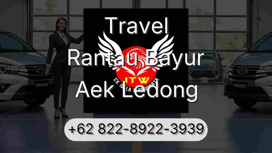 Travel Rantau Bayur Aek Ledong