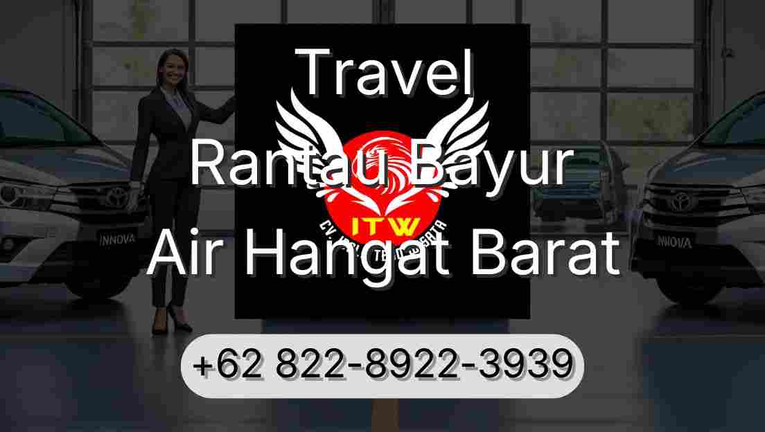 Travel Rantau Bayur Air Hangat Barat