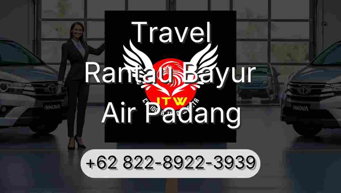 Travel Rantau Bayur Air Padang