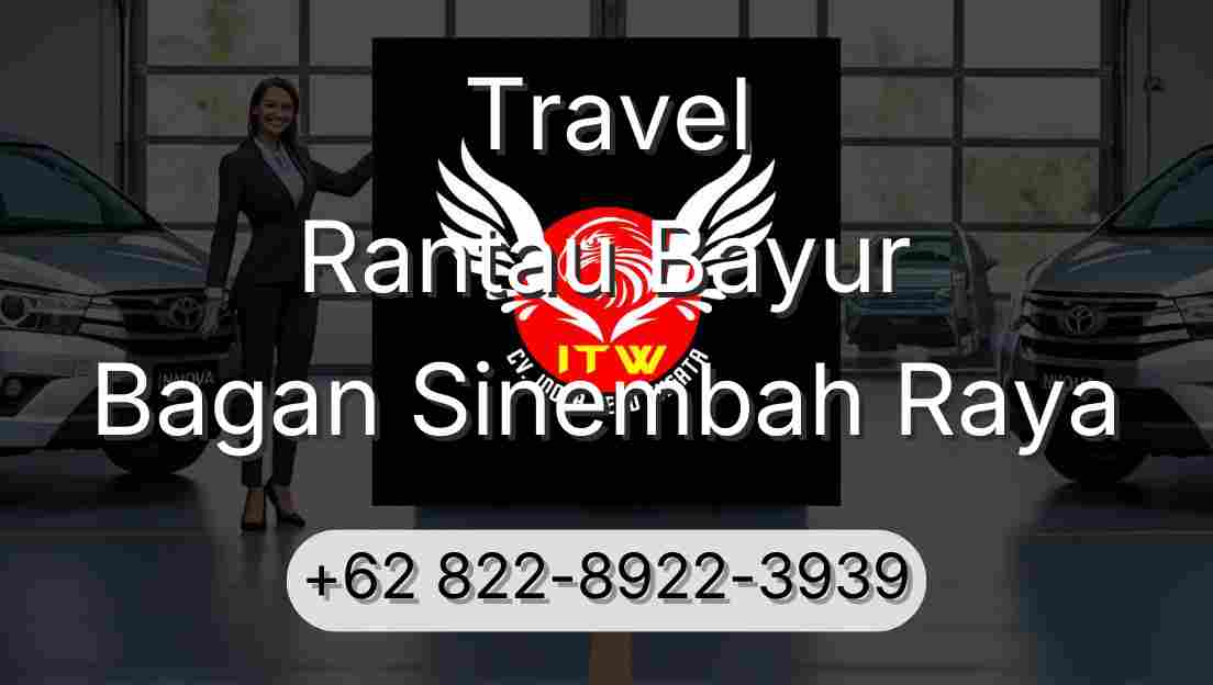 Travel Rantau Bayur Bagan Sinembah Raya