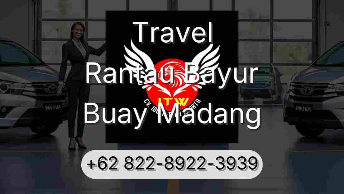Travel Rantau Bayur Buay Madang