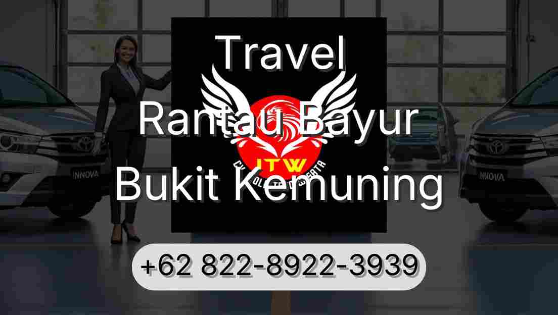 Travel Rantau Bayur Bukit Kemuning