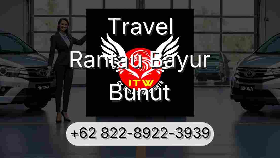Travel Rantau Bayur Bunut