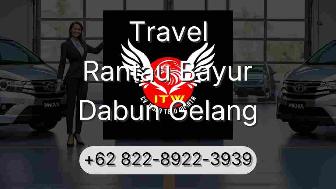 Travel Rantau Bayur Dabun Gelang