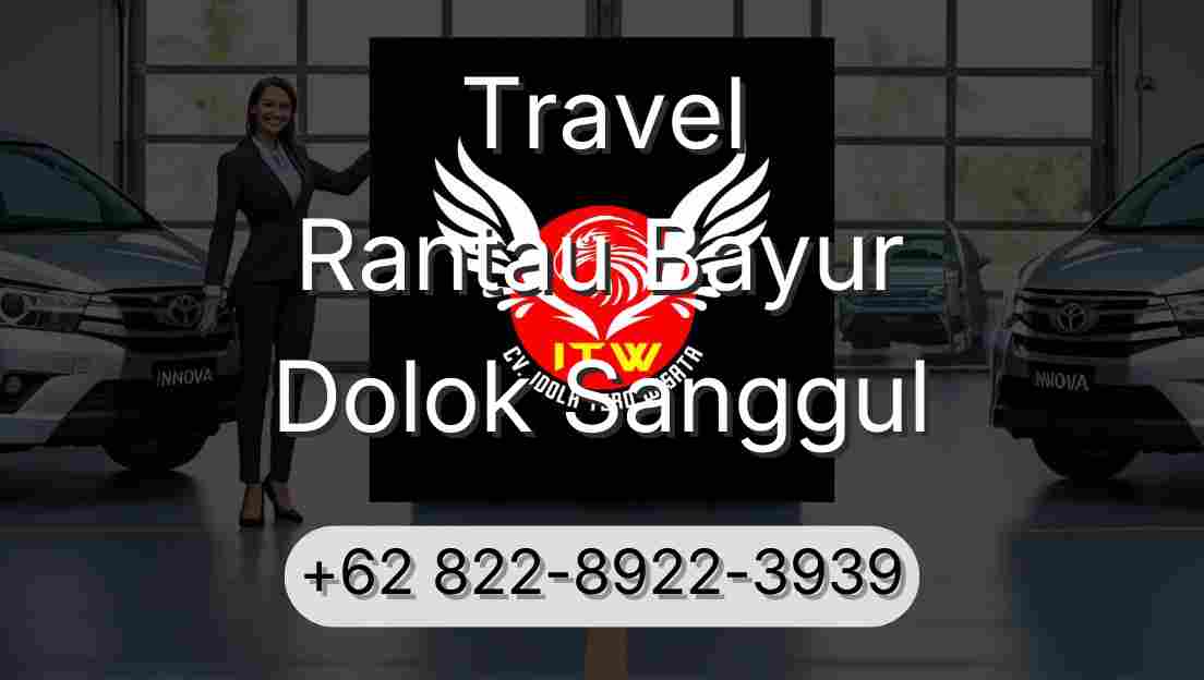 Travel Rantau Bayur Dolok Sanggul