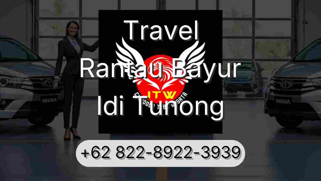 Travel Rantau Bayur Idi Tunong