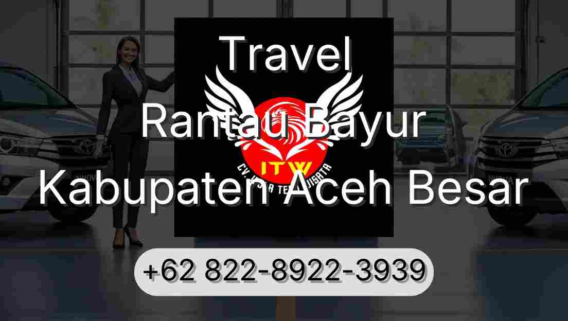 Travel Rantau Bayur Kabupaten Aceh Besar