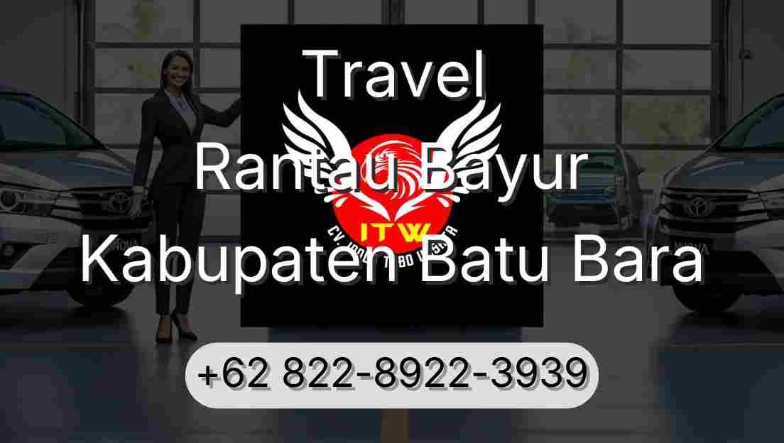 Travel Rantau Bayur Kabupaten Batu Bara