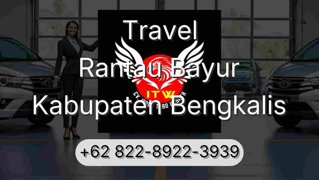 Travel Rantau Bayur Kabupaten Bengkalis