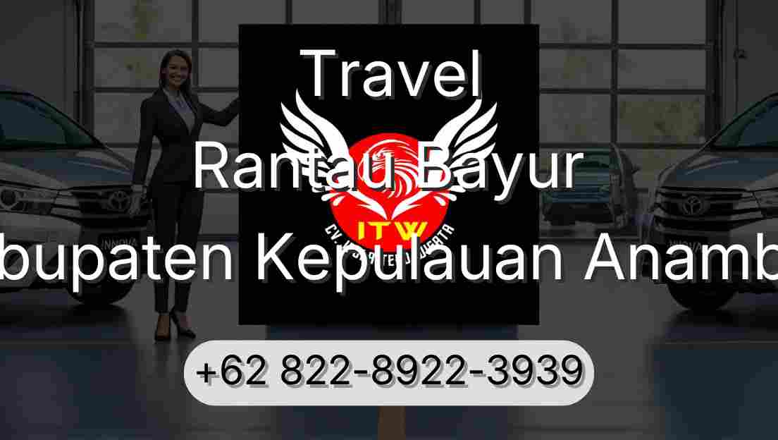 Travel Rantau Bayur Kabupaten Kepulauan Anambas
