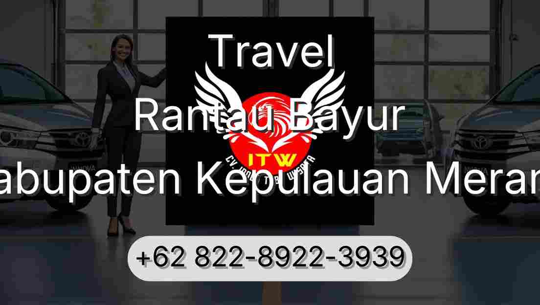 Travel Rantau Bayur Kabupaten Kepulauan Meranti