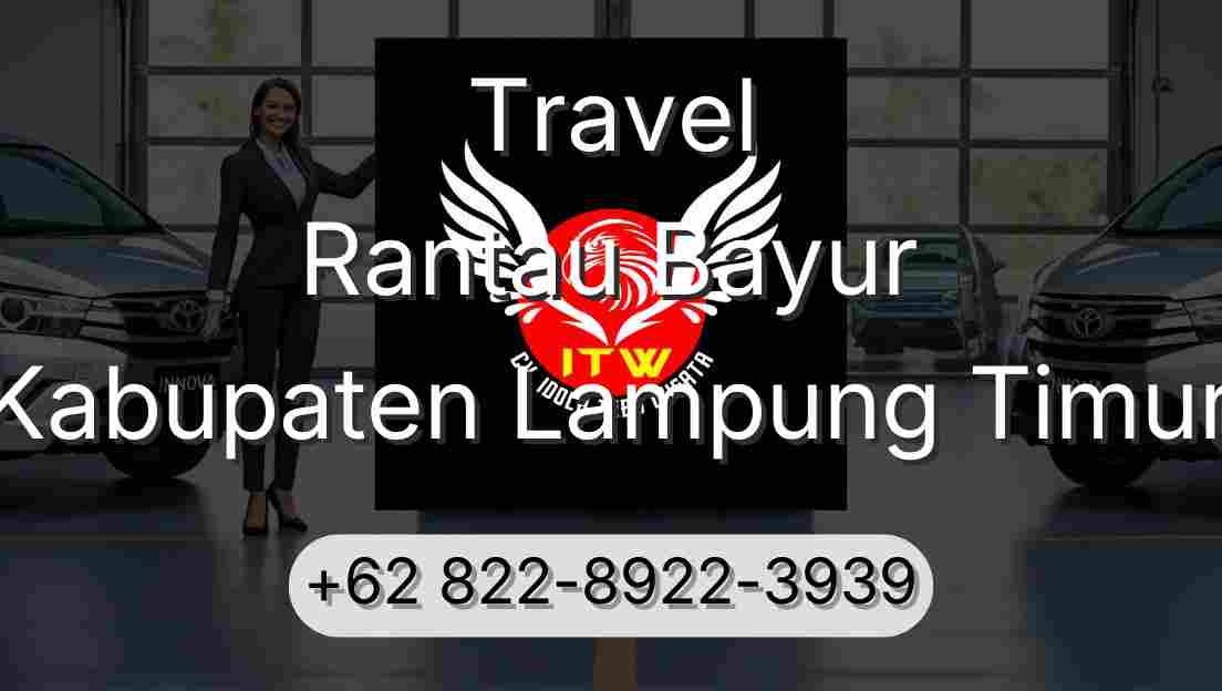 Travel Rantau Bayur Kabupaten Lampung Timur