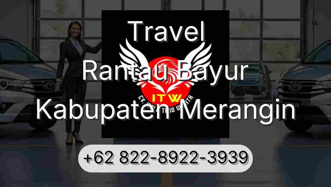 Travel Rantau Bayur Kabupaten Merangin