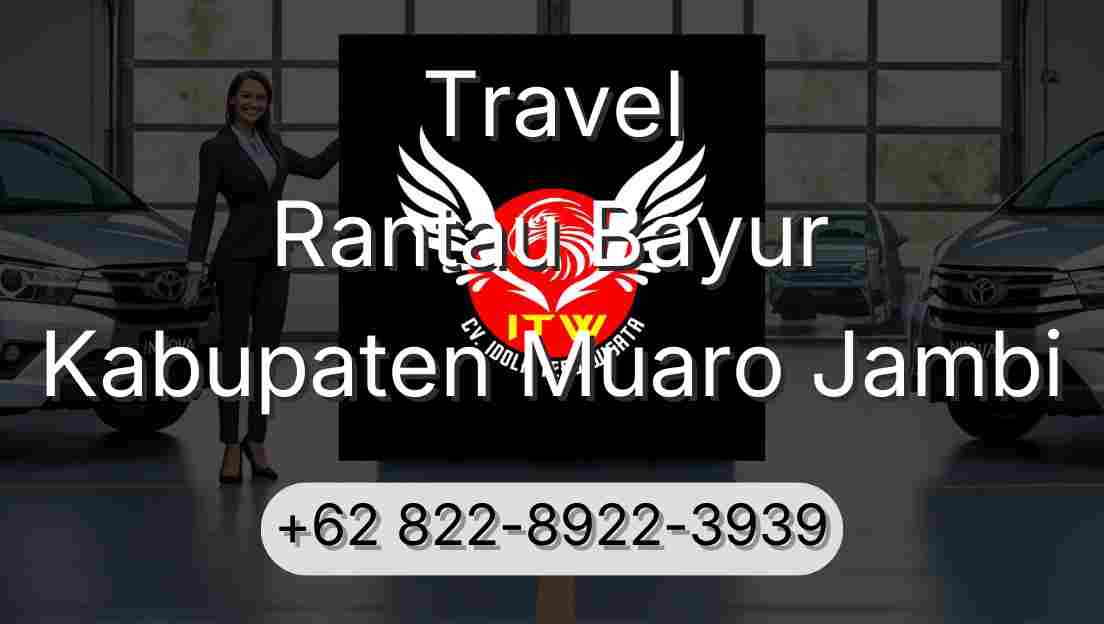 Travel Rantau Bayur Kabupaten Muaro Jambi