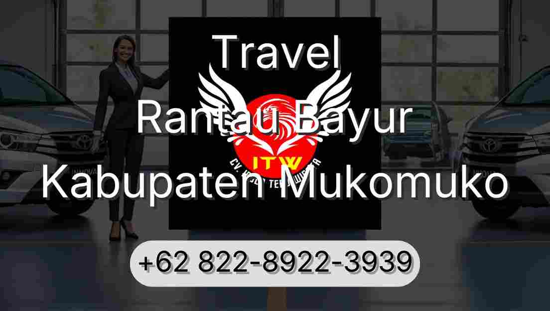 Travel Rantau Bayur Kabupaten Mukomuko