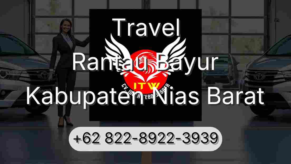 Travel Rantau Bayur Kabupaten Nias Barat