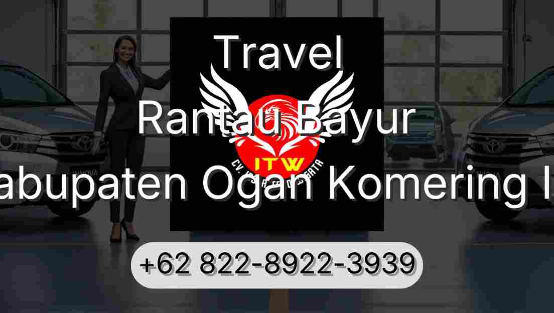Travel Rantau Bayur Kabupaten Ogan Komering Ilir
