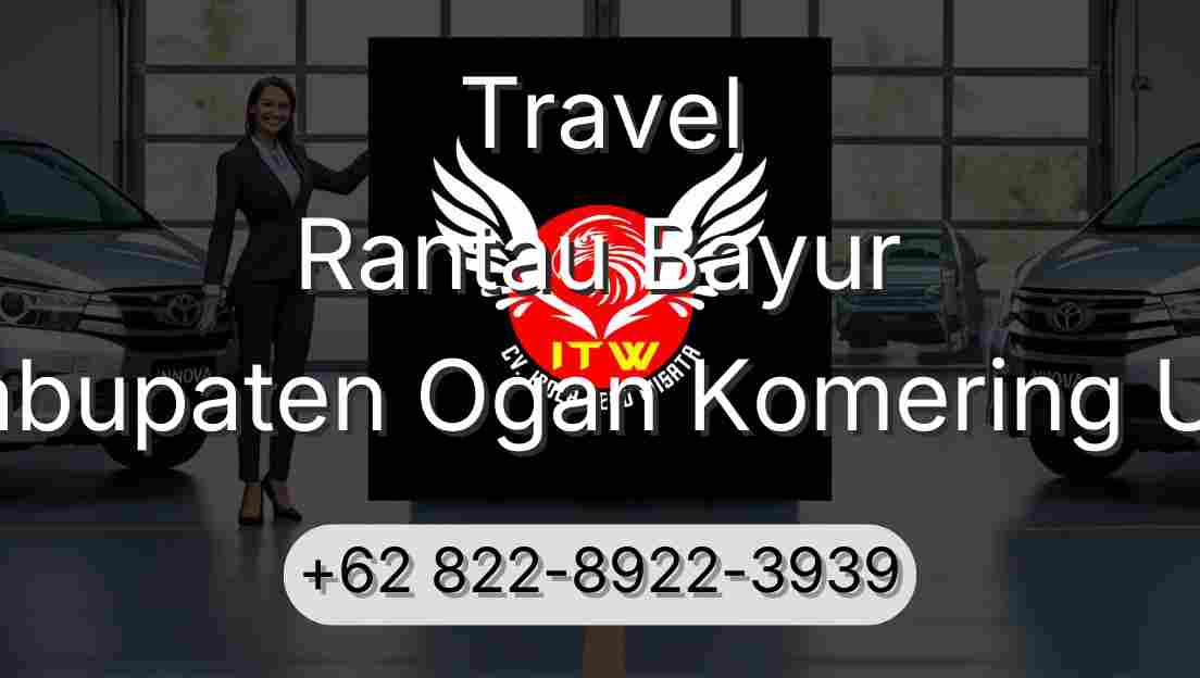 Travel Rantau Bayur Kabupaten Ogan Komering Ulu