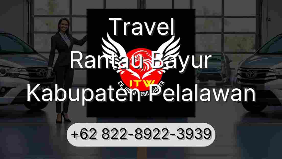 Travel Rantau Bayur Kabupaten Pelalawan