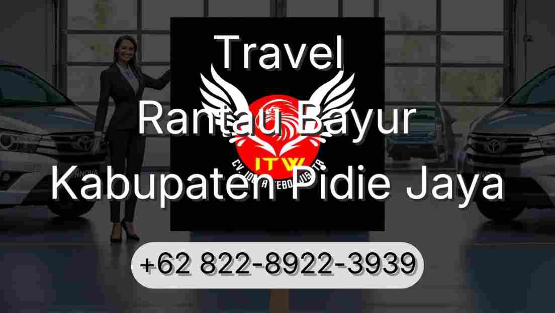 Travel Rantau Bayur Kabupaten Pidie Jaya