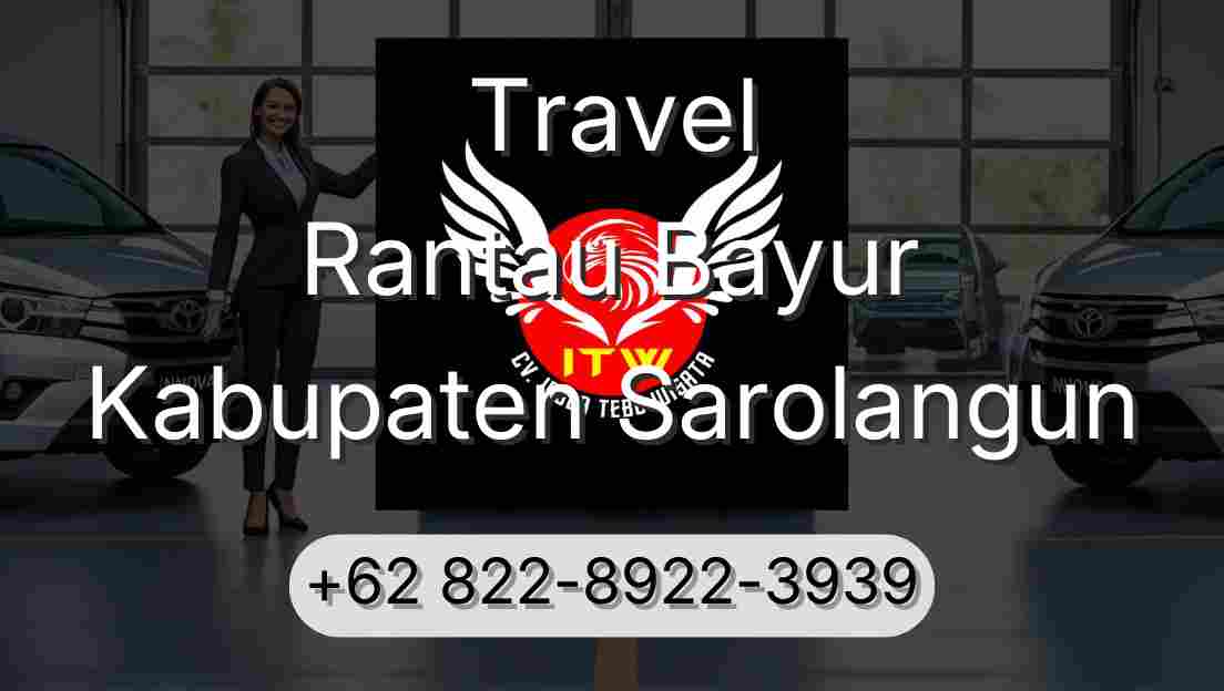 Travel Rantau Bayur Kabupaten Sarolangun