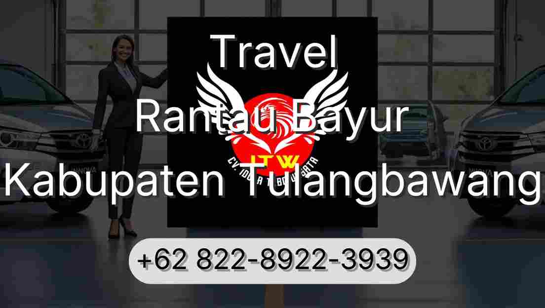 Travel Rantau Bayur Kabupaten Tulangbawang