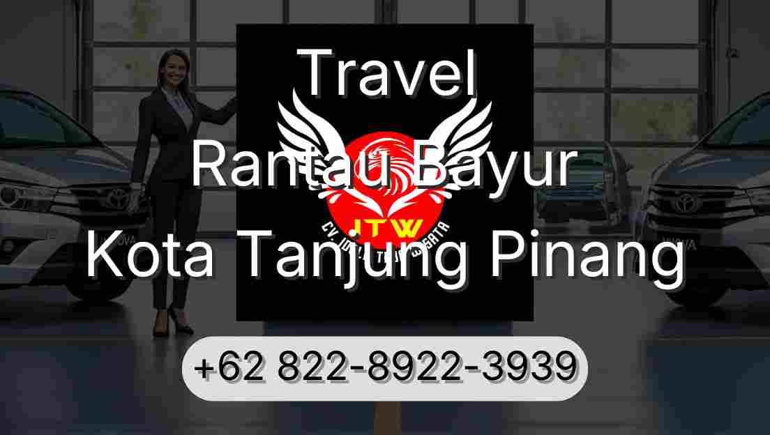 Travel Rantau Bayur Kota Tanjung Pinang