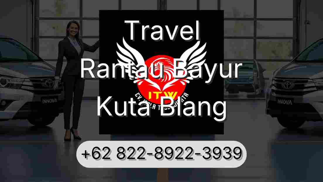 Travel Rantau Bayur Kuta Blang