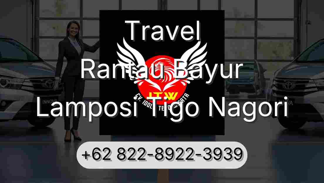 Travel Rantau Bayur Lamposi Tigo Nagori