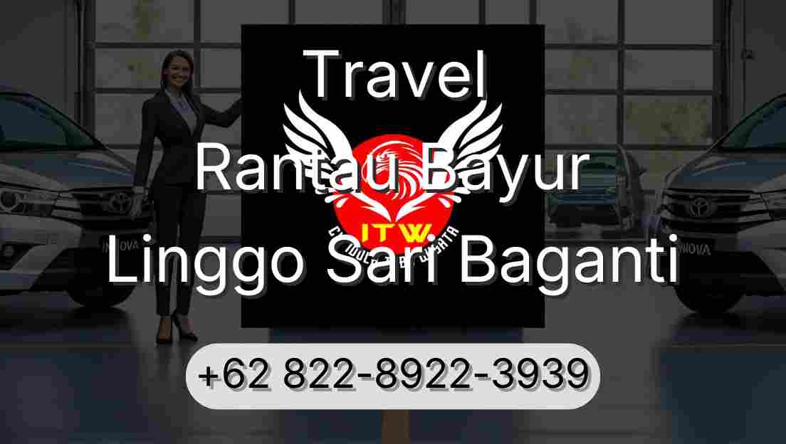 Travel Rantau Bayur Linggo Sari Baganti